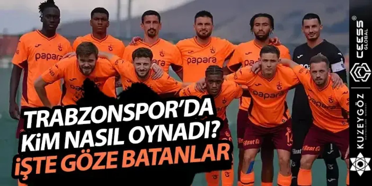 Trabzonspor Zob Ahan Esfahan maçında kim nasıl oynadı? İşte göze batanlar