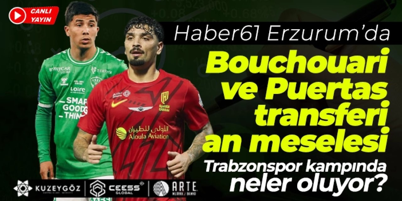 Trabzonspor'da Bouchouari ve Puertas transferi an meselesi! Ayrılıklar kapıda..