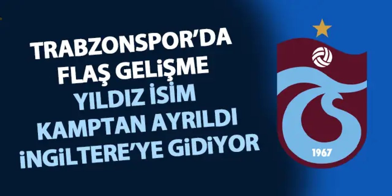 Trabzonspor’da flaş transfer gelişmesi! Lunstram kamptan ayrıldı