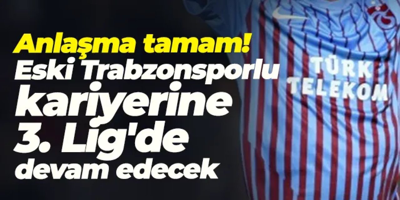 Eski Trabzonsporlu Yasin Öztekin 3. Lig ekibi Yalova FK ile anlaştı