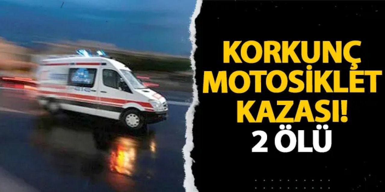 Giresun’da korkunç motosiklet kazası! 2 ölü