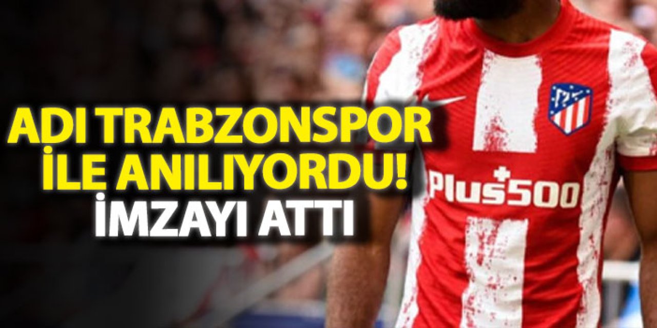 Adı Trabzonspor ile anılıyordu! İmzayı attı