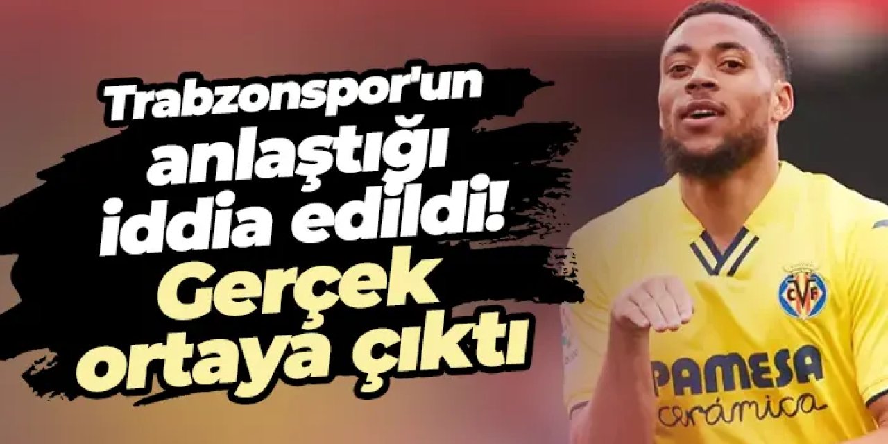 Trabzonspor'un anlaştığı iddia edildi! Gerçek ortaya çıktı...