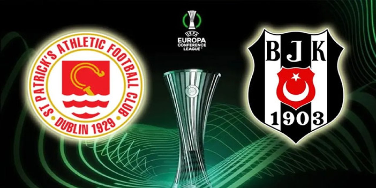 Beşiktaş ile St Patrick Bu akşam 21:45'de karşılaşıyor.