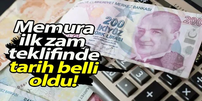 İlk zam teklifinin tarihi belli oldu! 6,5 milyon memur ve emekli beklemede