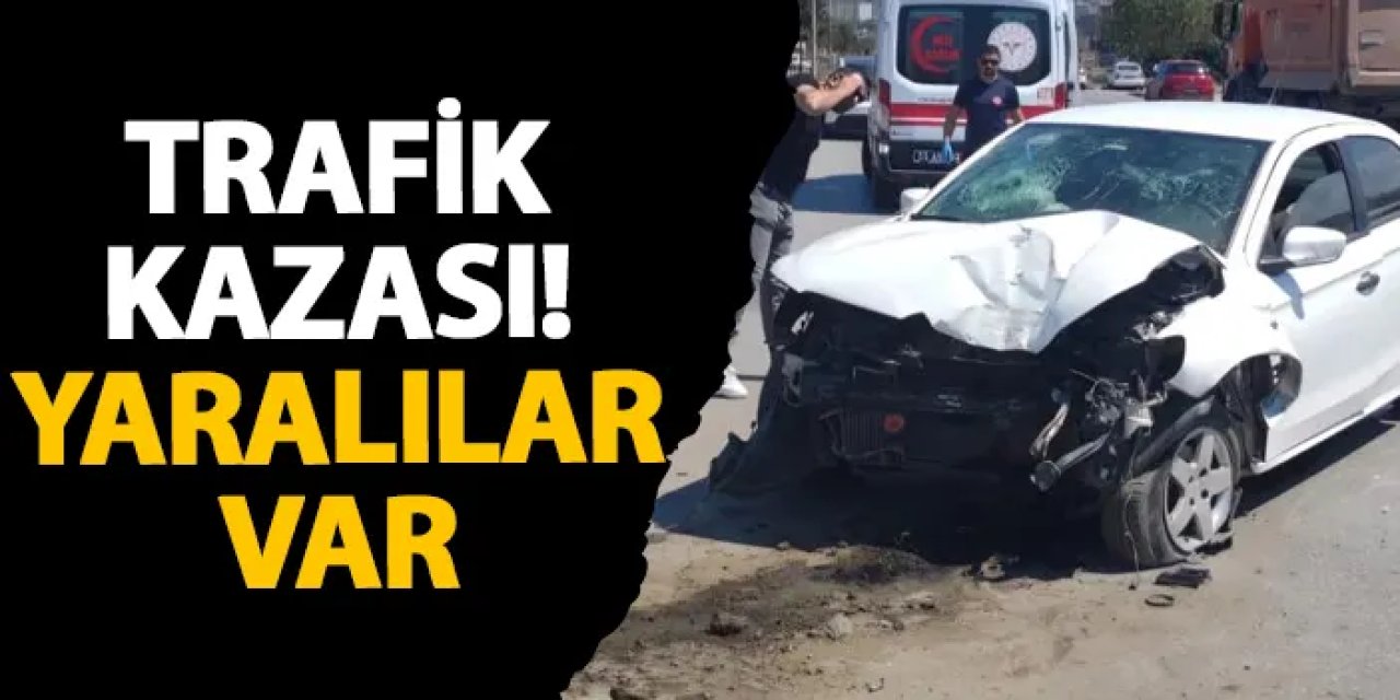 Samsun’da trafik kazası! Yaralılar var