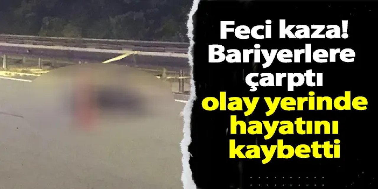 Rize'de bariyerlere çarpan motosiklet sürücüsü hayatını kaybetti!