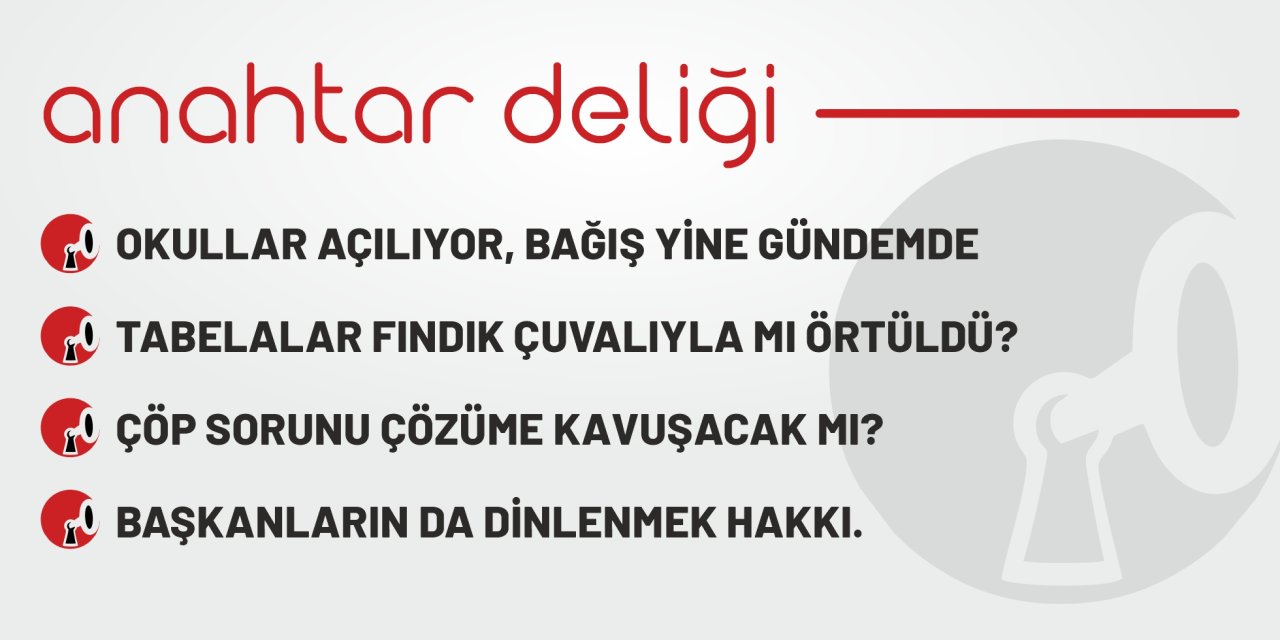 Anahtar Deliği 20.08.2025 Okullar açılıyor, bağış yine gündemde