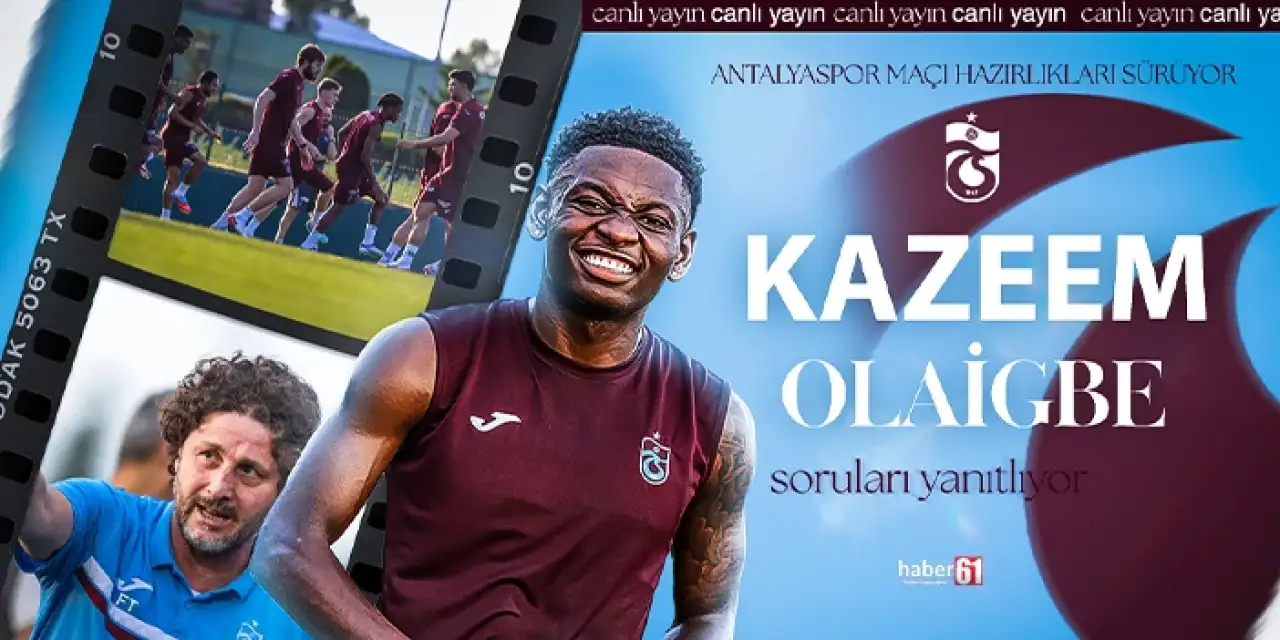 Trabzonspor'un yeni transfer Kazeem Olaigbe soruları yanıtlıyor - CANLI YAYIN