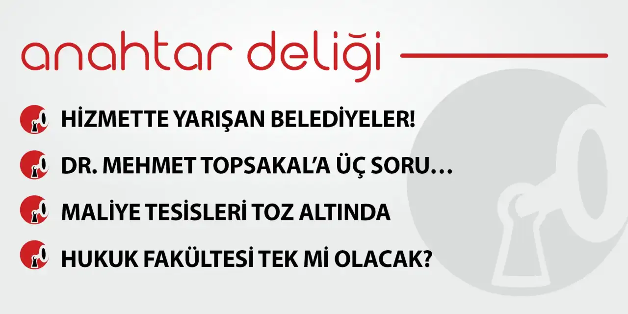 Anahtar Deliği 23.08.2025 Dr. Mehmet Topsakal’a Üç Soru…