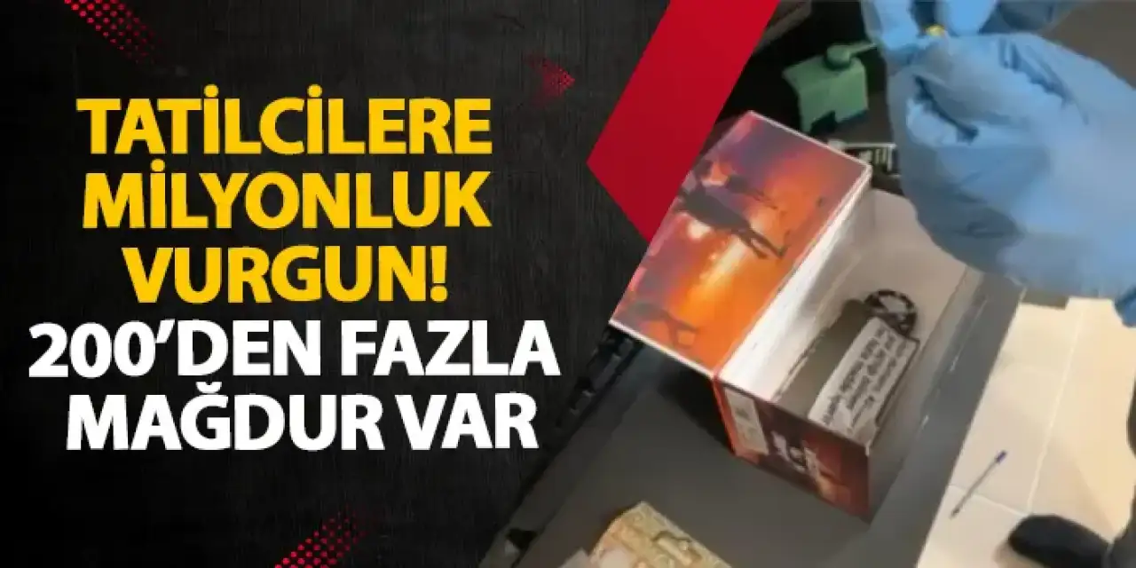 Samsun’da tatilcilere milyonluk vurgun! 200’den fazla mağdur var