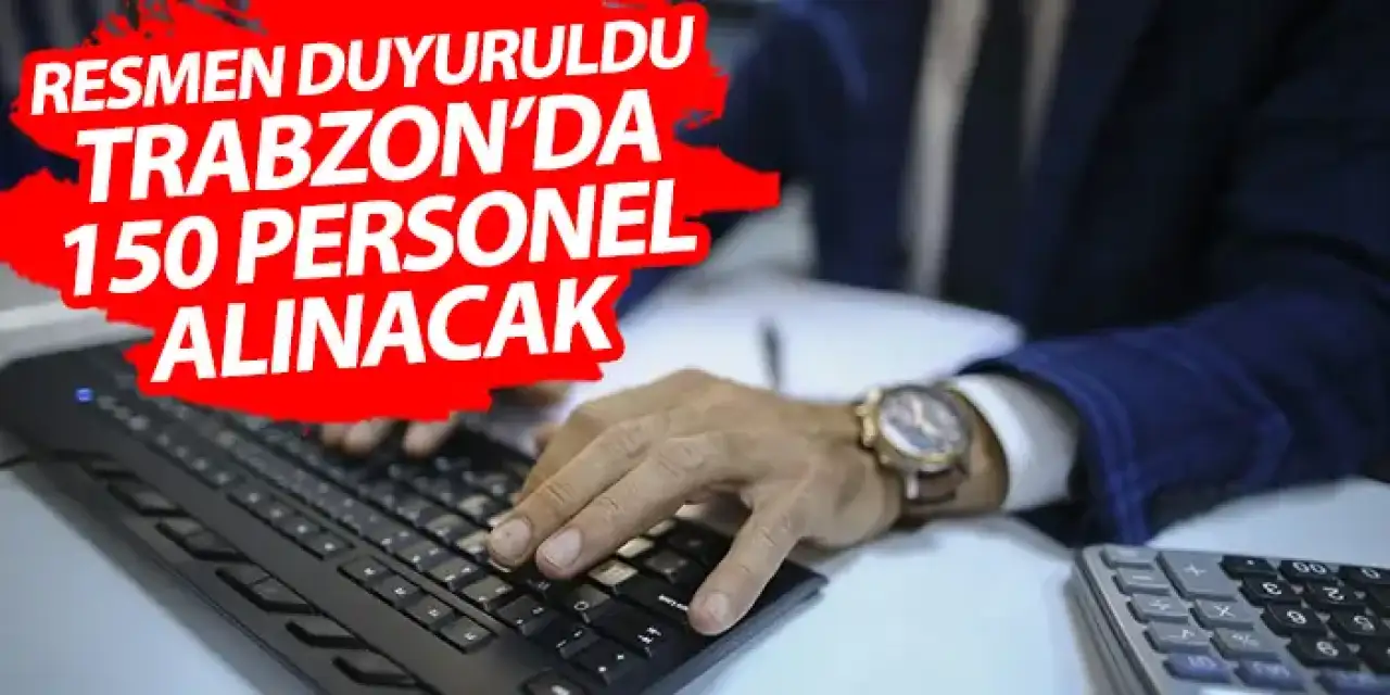 Trabzon iş ilanı! Gençlik ve Spor İl Müdürlüğü 150 personel alacak