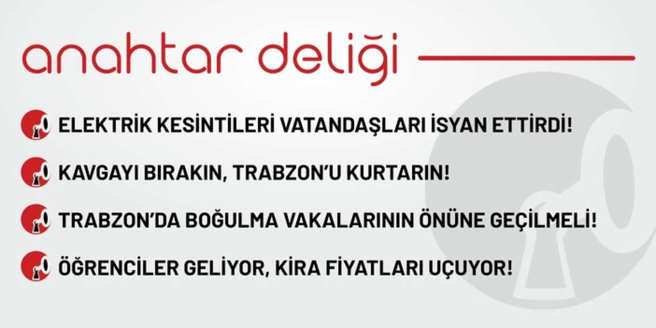 Anahtar Deliği 31.08.2025