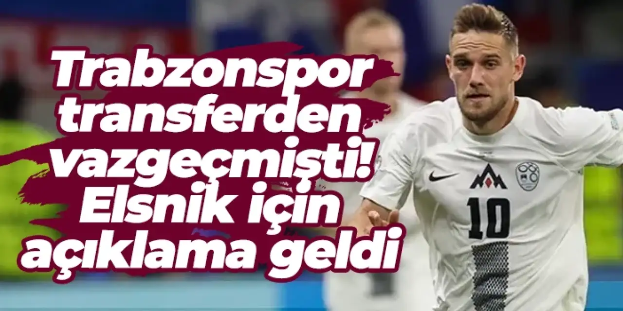 Trabzonspor vazgeçmişti! Timi Max Elsnik için açıklama geldi