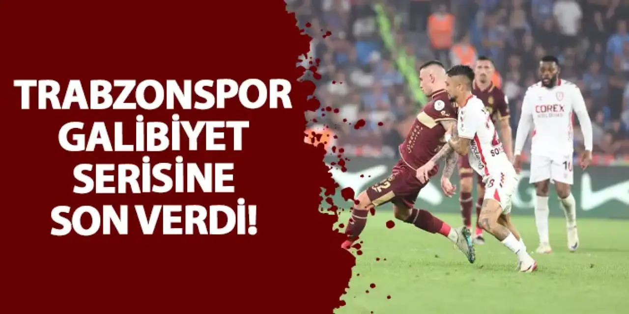 Trabzonspor galibiyet serisine son verdi!