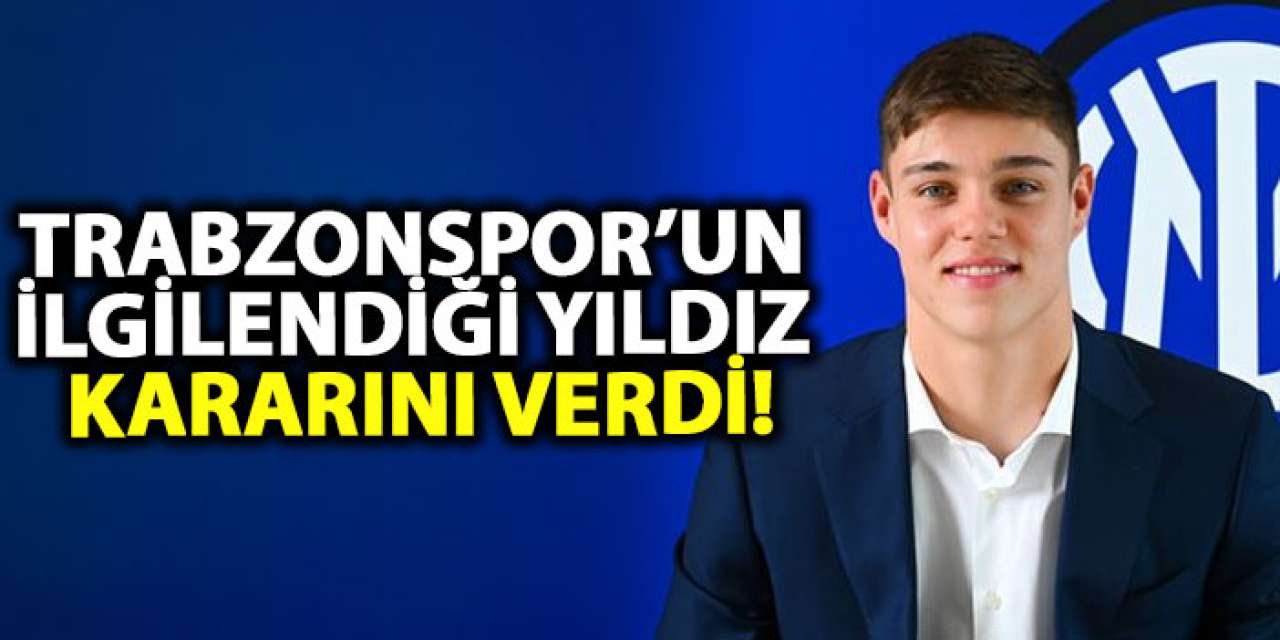 Trabzonspor’un ilgilendiği yıldız kararını verdi!
