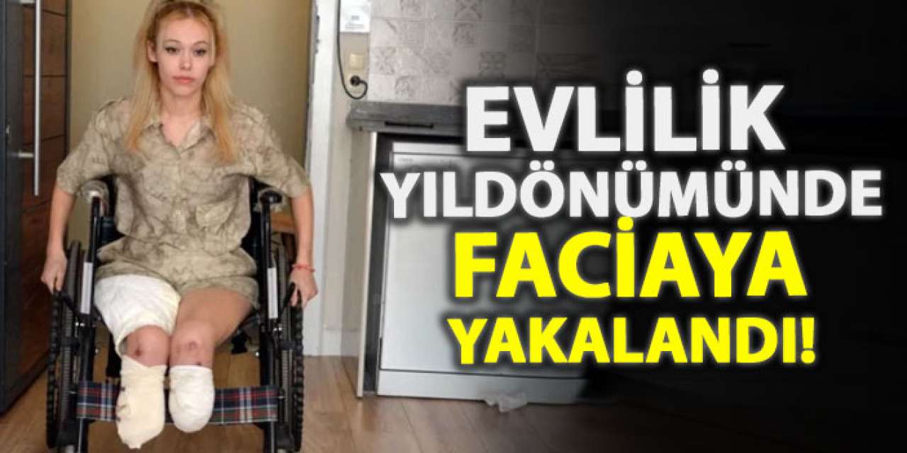 Evlilik yıldönümünde faciaya yakalandı!