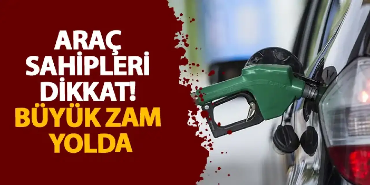 Araç sahipleri dikkat! Büyük zam yolda