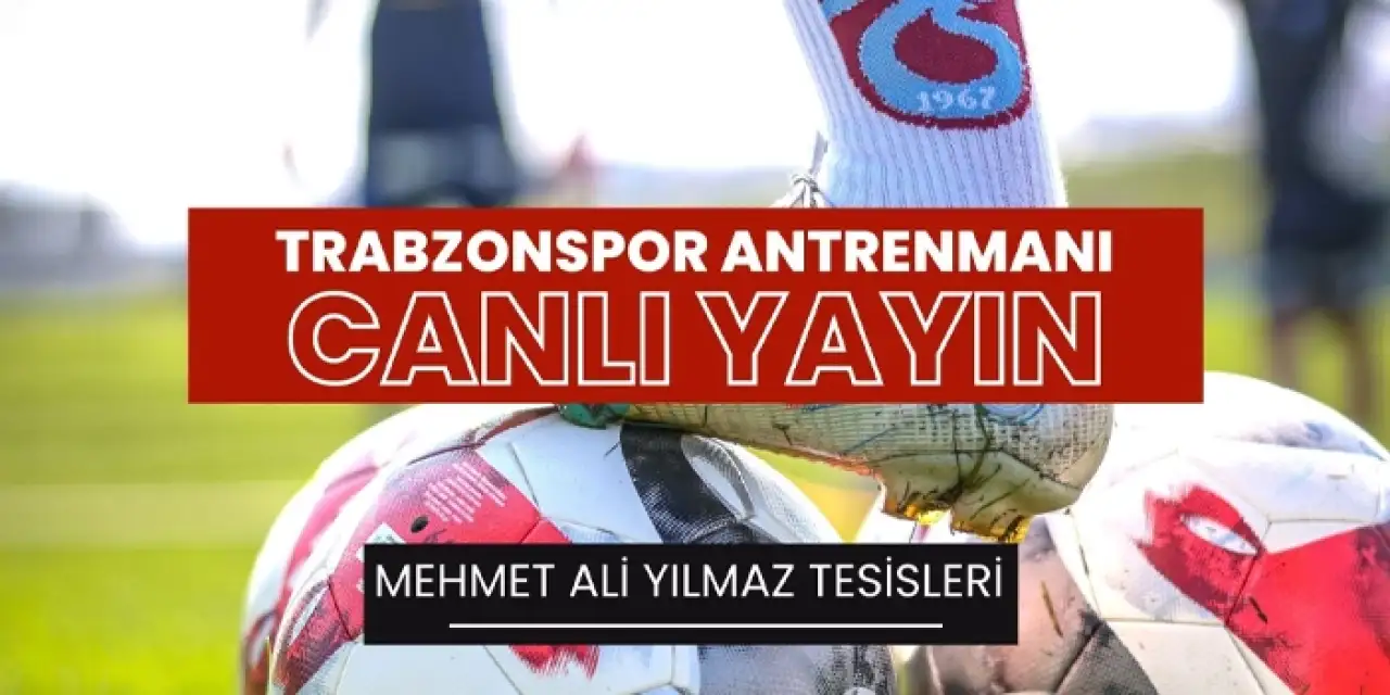 Fenerbahçe maçı hazırlıkları sürüyor! Trabzonspor antrenmanı