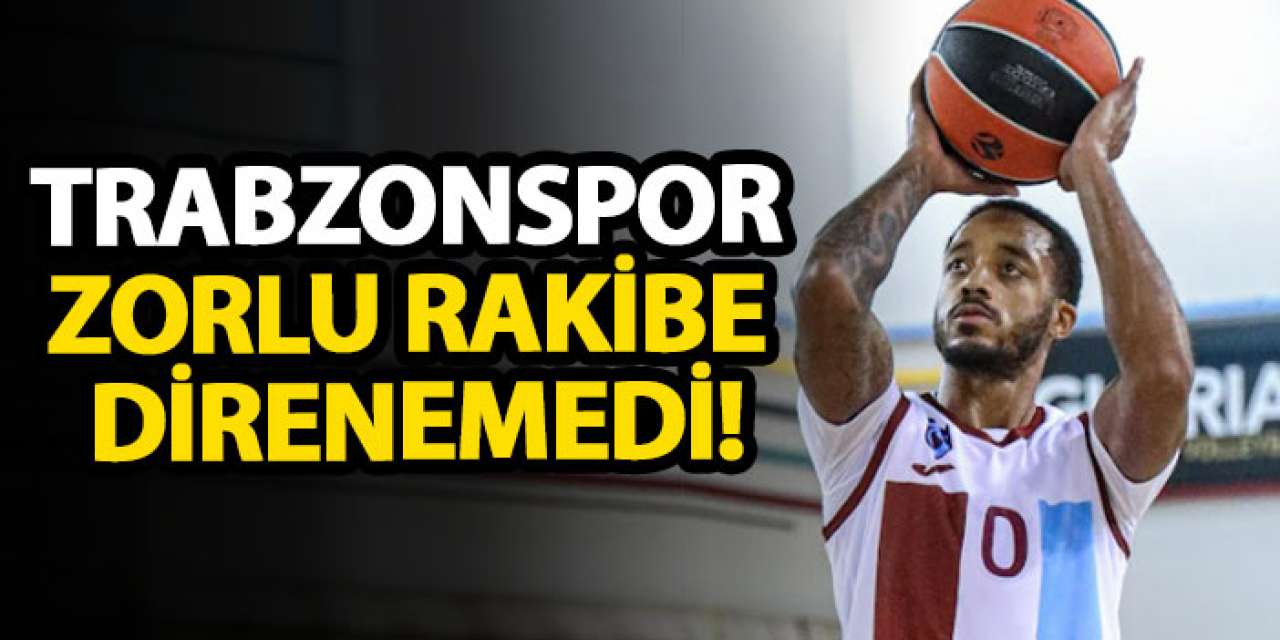 Trabzonspor zorlu rakibe direnemedi!