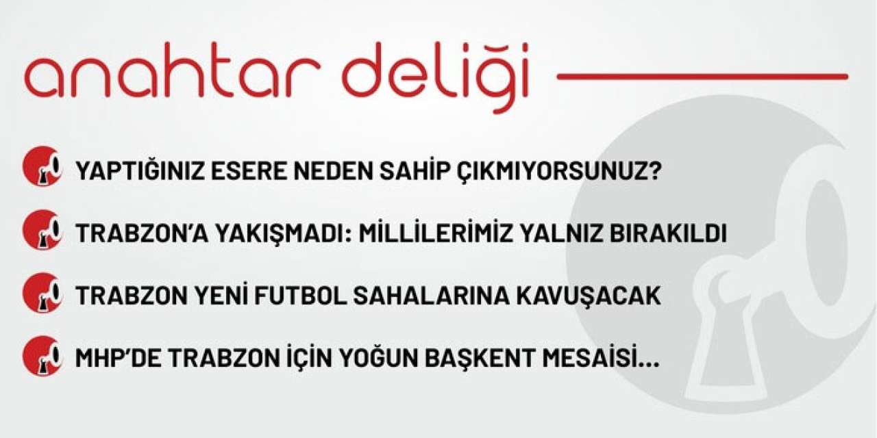 Anahtar Deliği 14.09.2025 – Yaptığınız esere sahip çıkmıyorsunuz