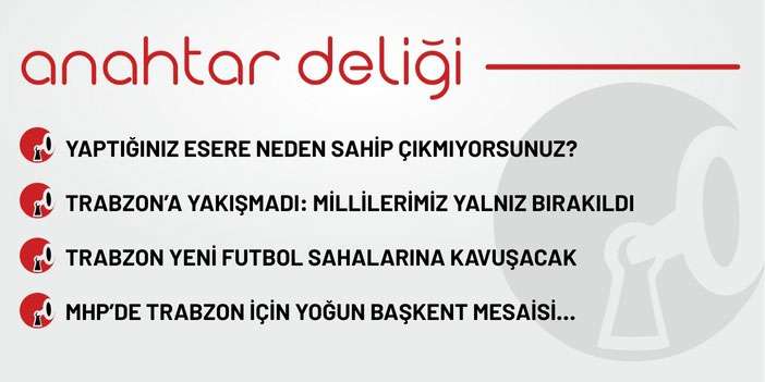 Anahtar Deliği 13.09.2025 – Yaptığınız esere sahip çıkmıyorsunuz