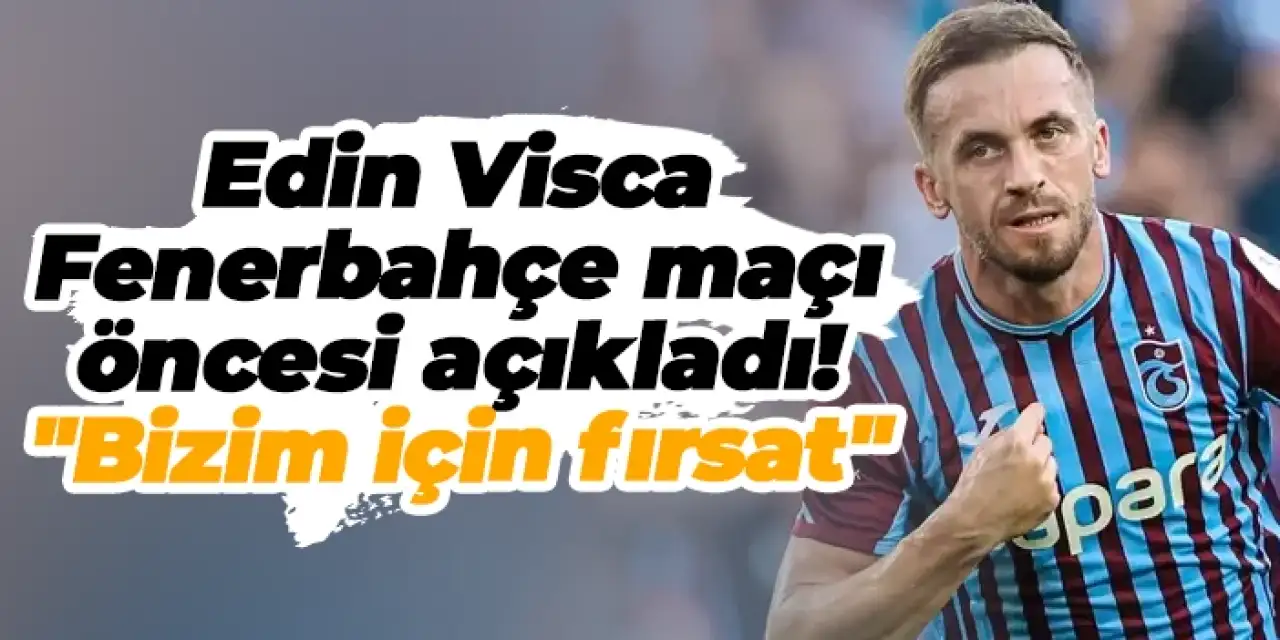 Visca: “Trabzonspor’u bu sezon farklı göreceksiniz”