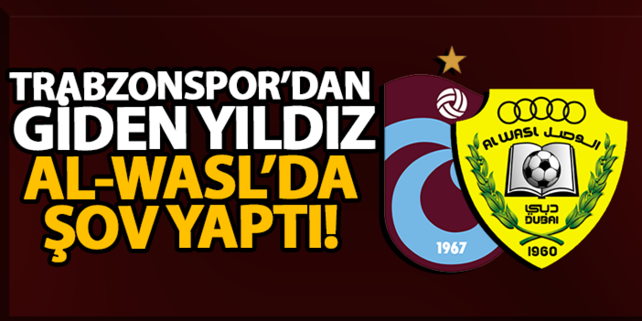 Trabzonspor’dan giden yıldız Al-Wasl’da şov yaptı!