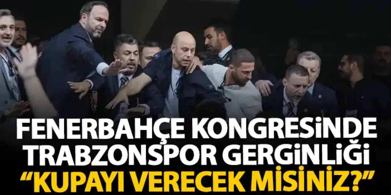 Fenerbahçe kongresine Trabzonspor damgası! Stadı Karıştıran Sözler
