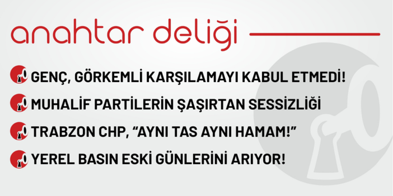 Anahtar Deliği 21.09.2025 - Genç, görkemli karşılamayı kabul etmedi!
