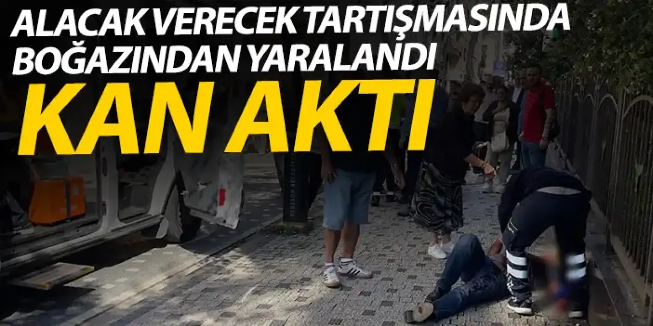 Giresun'da alacak verecek tartışmasında kan aktı!