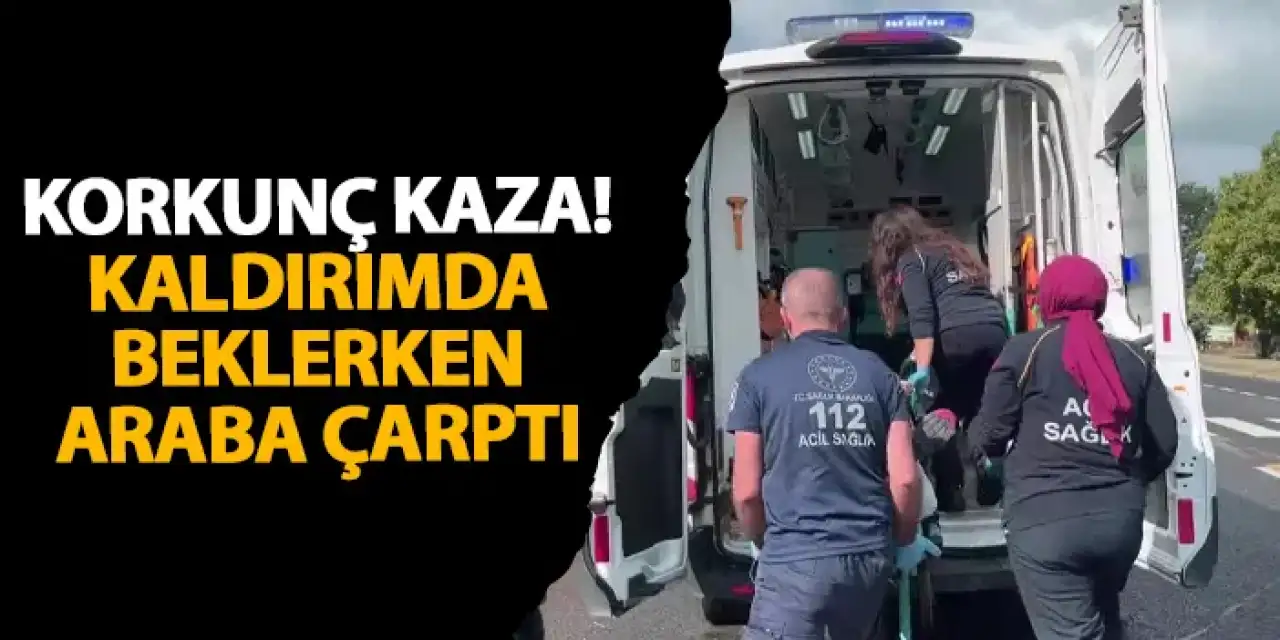 Ordu’da korkunç kaza! Kaldırımda beklerken araba çarptı