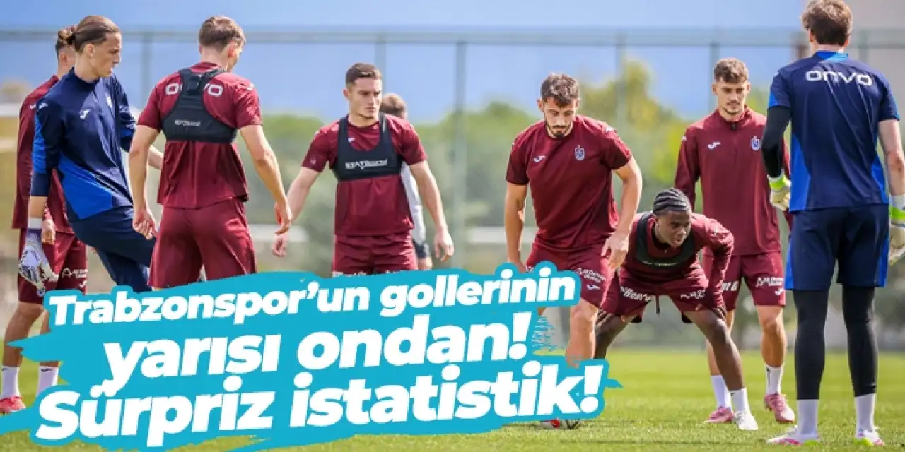 Trabzonspor’un gollerinin yarısı ondan: Sürpriz istatistik!