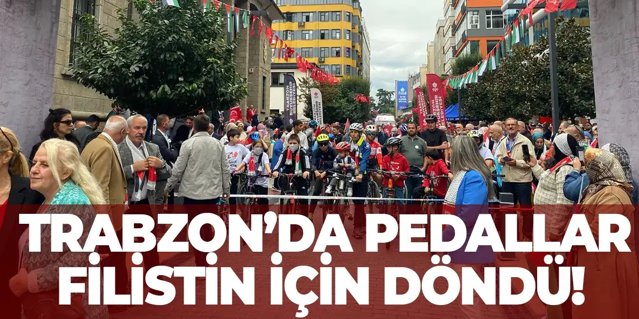 Trabzon’da pedallar Filistin için döndü!