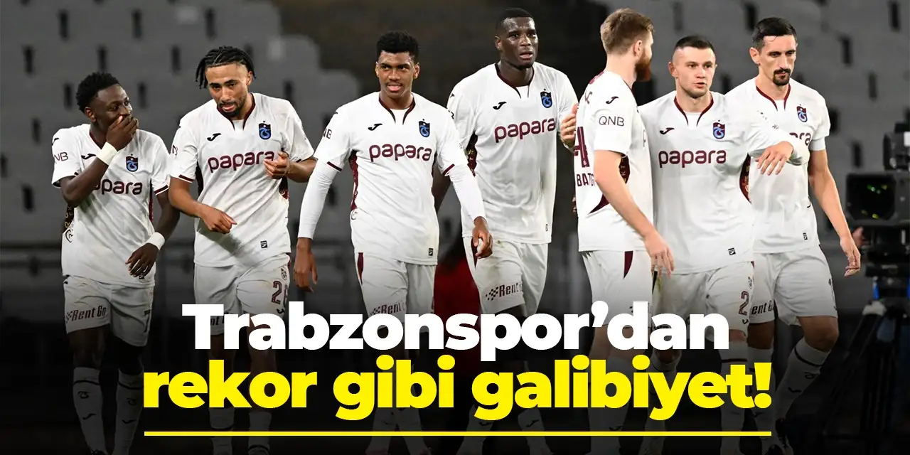 Trabzonspor’dan rekor gibi galibiyet!
