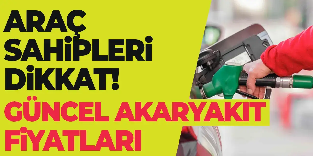 Benzin ve motorine zam ya da indirim var mı? Mazot ve benzin fiyatları ne kadar? Akaryakıt fiyatları 29 Eylül 2025