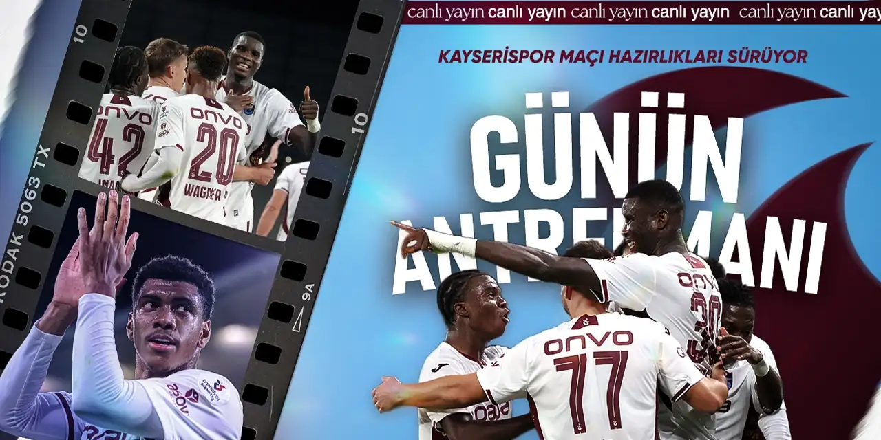 Trabzonspor'da Kayserispor maçı hazırlıkları - CANLI YAYIN