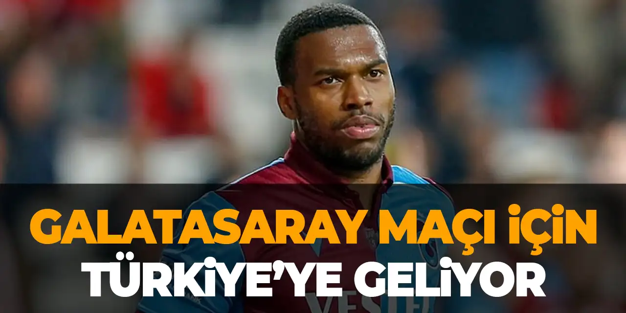 Trabzonspor'un eski yıldızı Sturridge Galatasaray maçı için Türkiye'de
