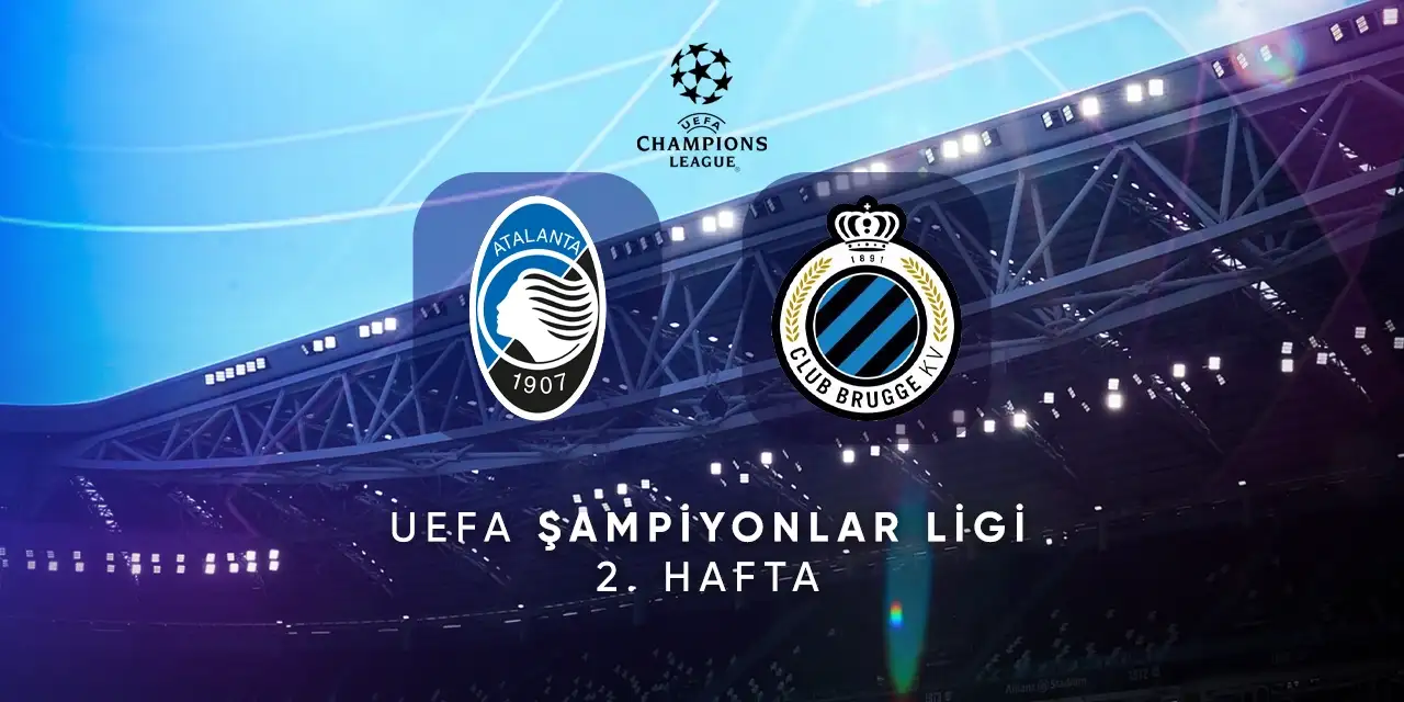 Atalanta ile Club Brugge kozlarını paylaşıyor: İşte maç saati ve kanalı