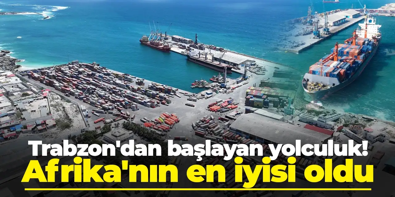 Albayrak'ın Trabzon'dan başlayan yolculuğu! Afrika'nın en iyisi oldu