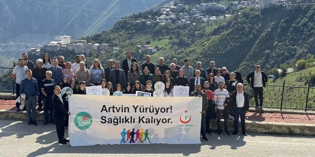 Artvin'de "Dünya Yürüyüş Günü" etkinliği gerçekleştirildi!