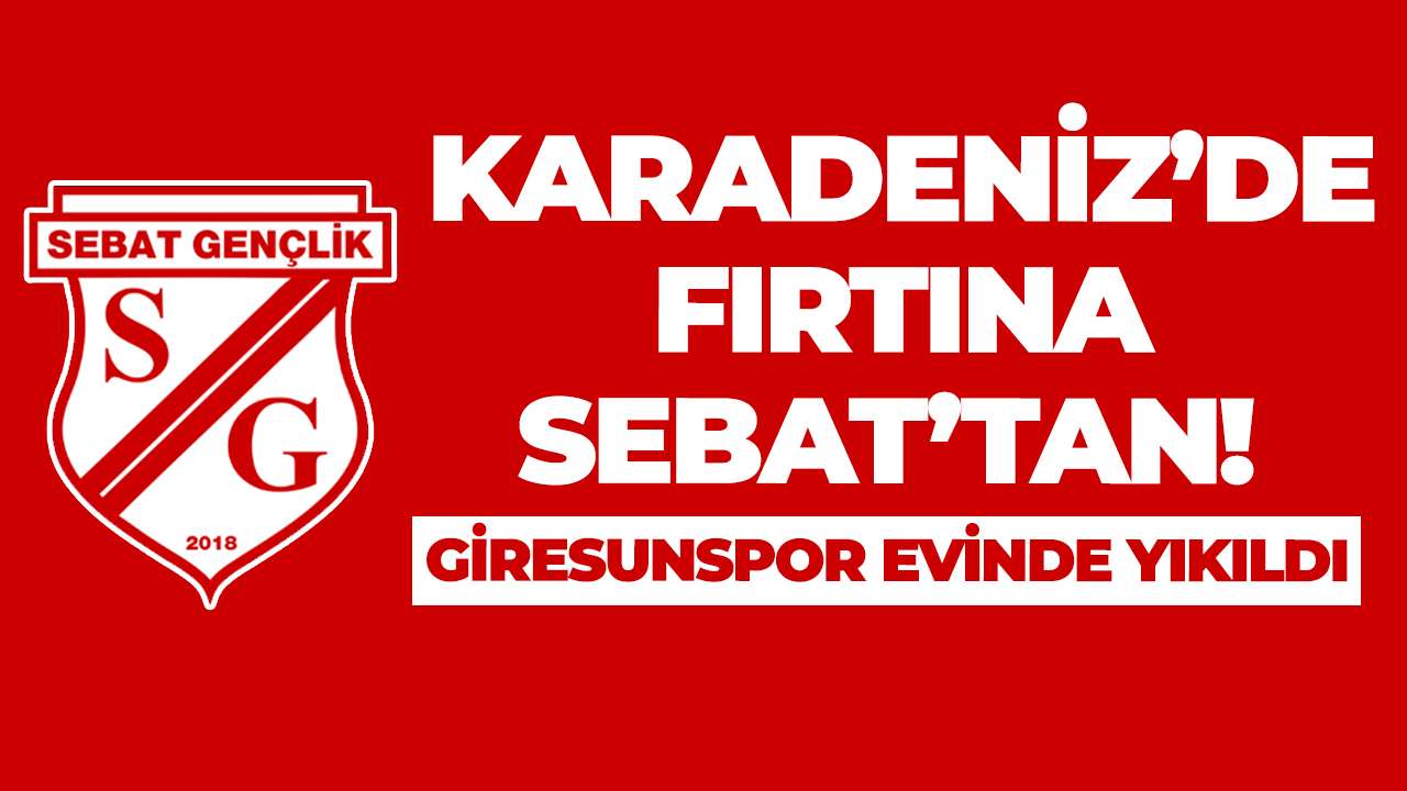 Karadeniz’de fırtına Sebat’tan! Giresunspor evinde yıkıldı