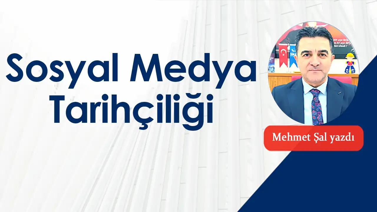 Sosyal Medya Tarihçiliği