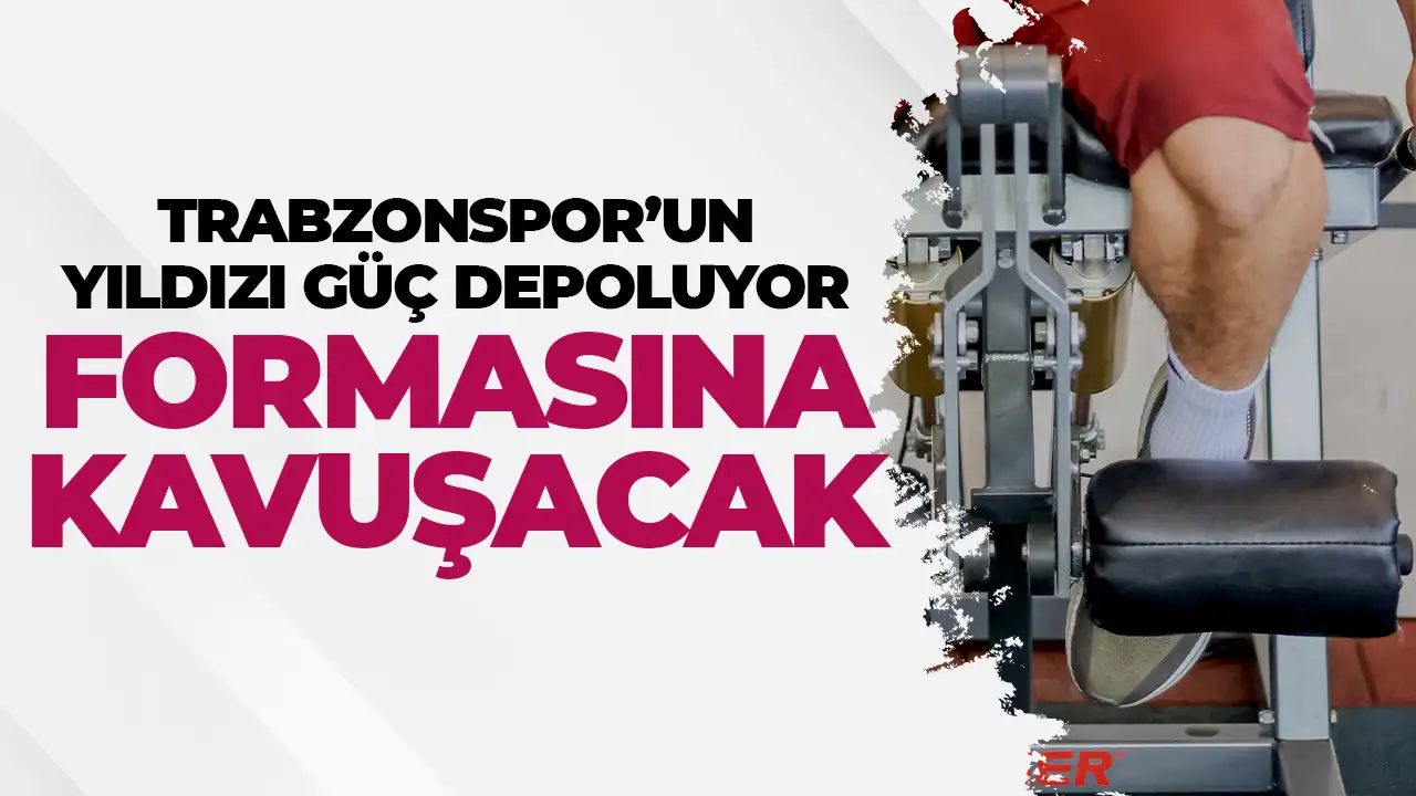 Trabzonspor’un merak beklenen yıldızı güç depoluyor! Rizespor maçında oynayacak mı?