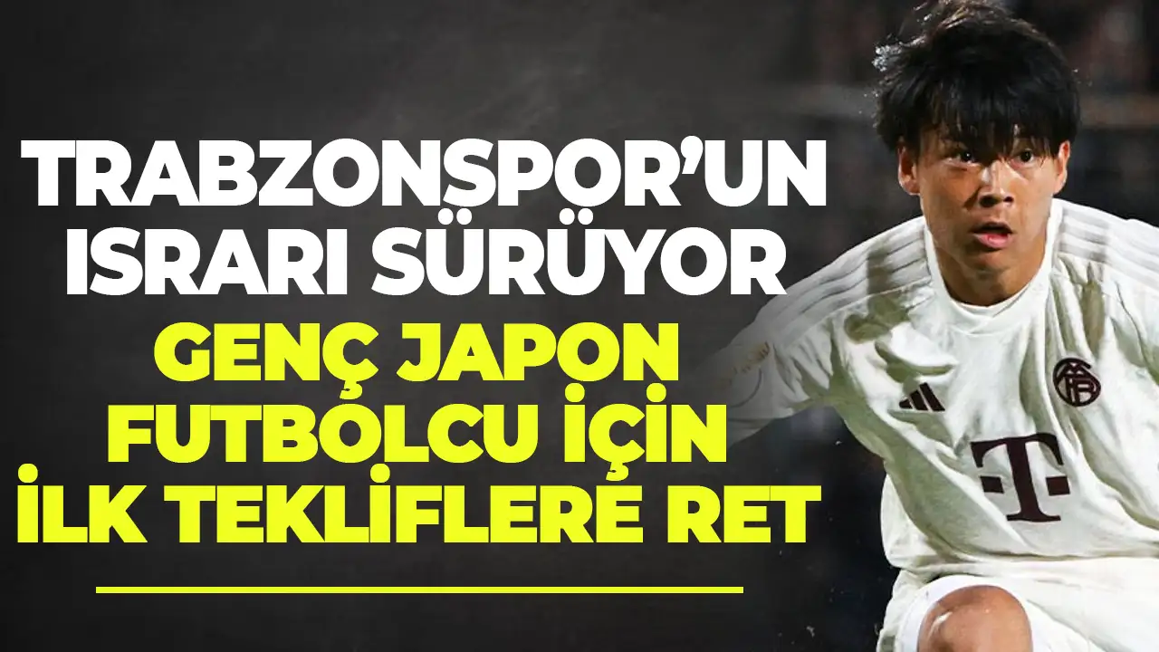 Trabzonspor’un Fukui Taichi için ısrarı sürüyor: İlk teklifler reddedildi