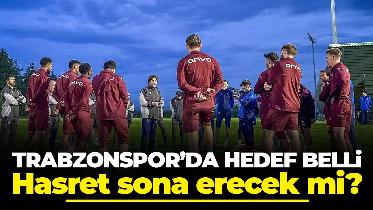 Trabzonspor hasrete son vermek istiyor: Rizespor deplasmanı için hedef belli