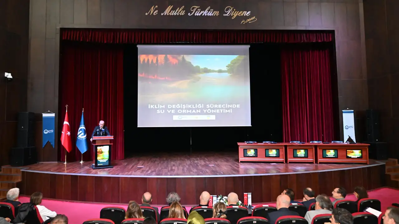 KTÜ de iklim değişikliği paneli: Su ve orman yönetimi tartışılacak