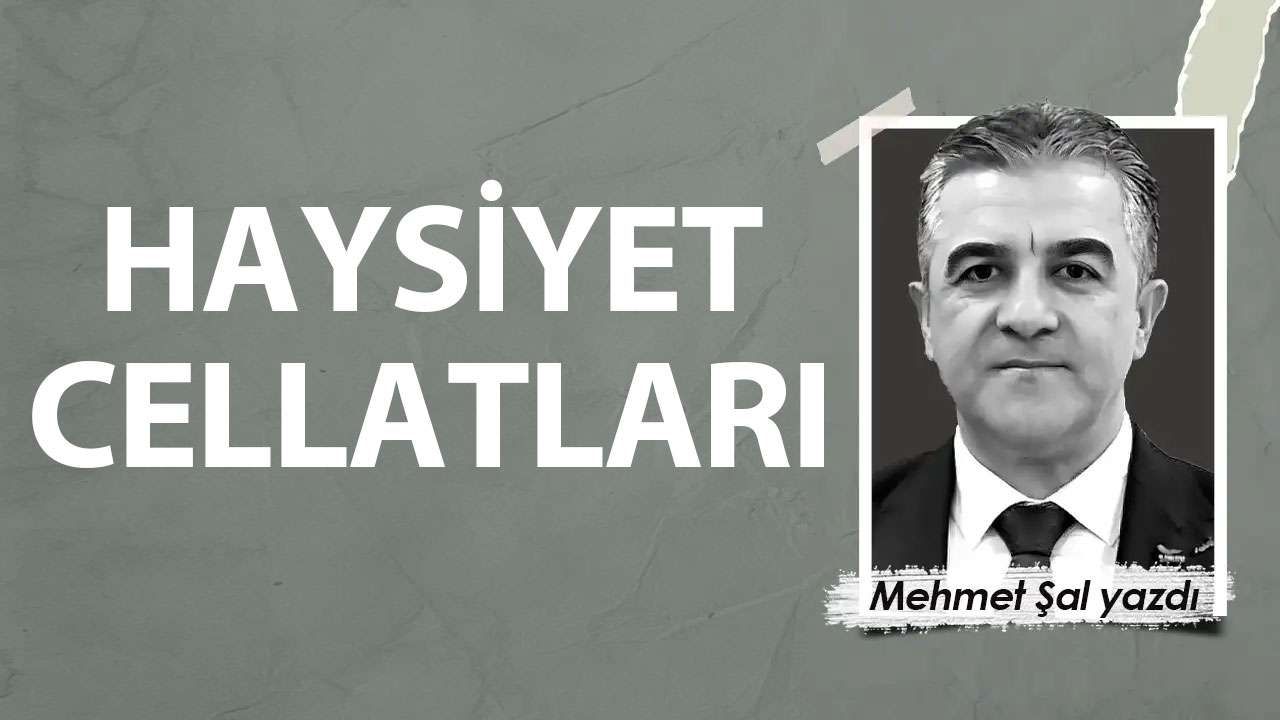 Haysiyet Cellatları