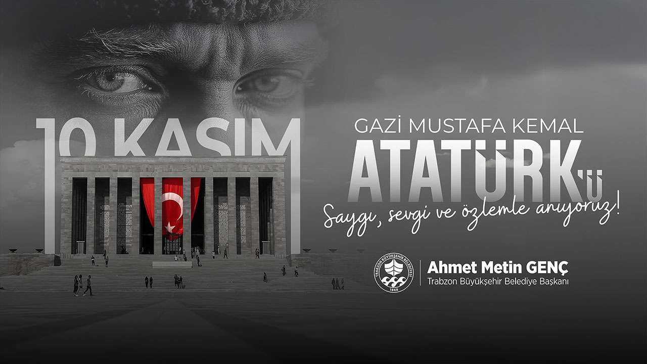 Trabzon Büyükşehir Belediyesi 10 Kasım ilanı - 2025