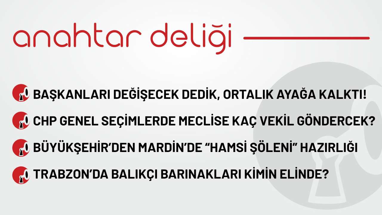 Anahtar Deliği 15.11.2025-Trabzon’da balıkçı barınakları kimin elinde?